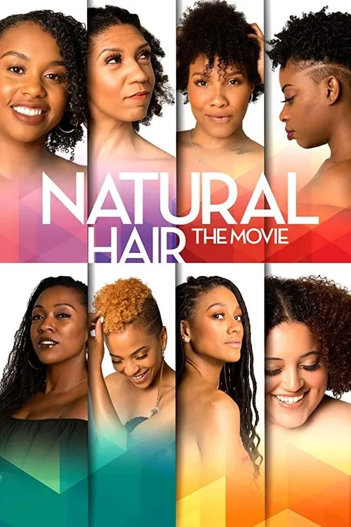 Natural Hair: The Movie