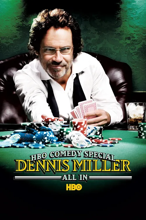 Dennis Miller: All in