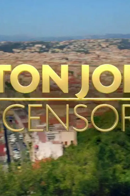 Elton John: Uncensored