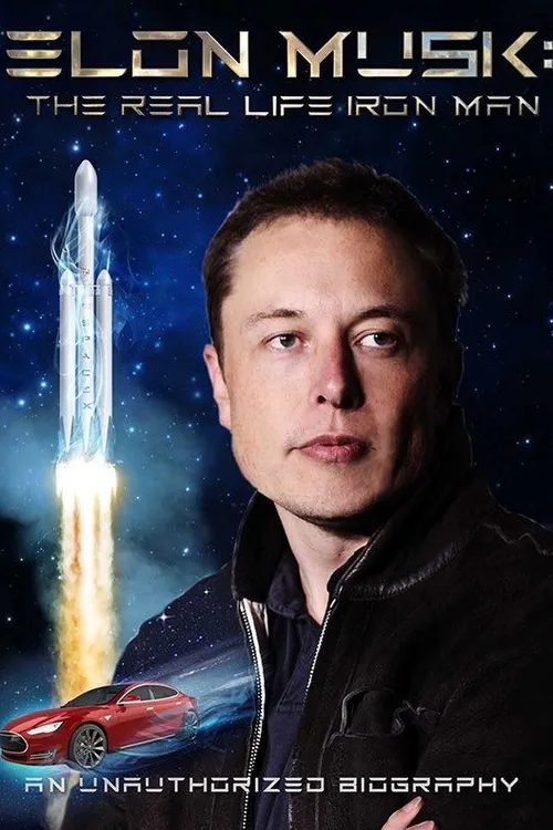 Elon Musk: The Real Life Iron Man