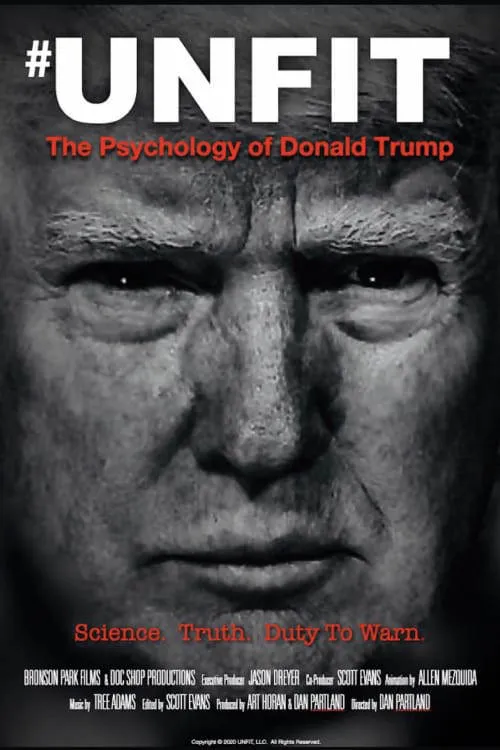 Unfit: The Psychology of Donald Trump