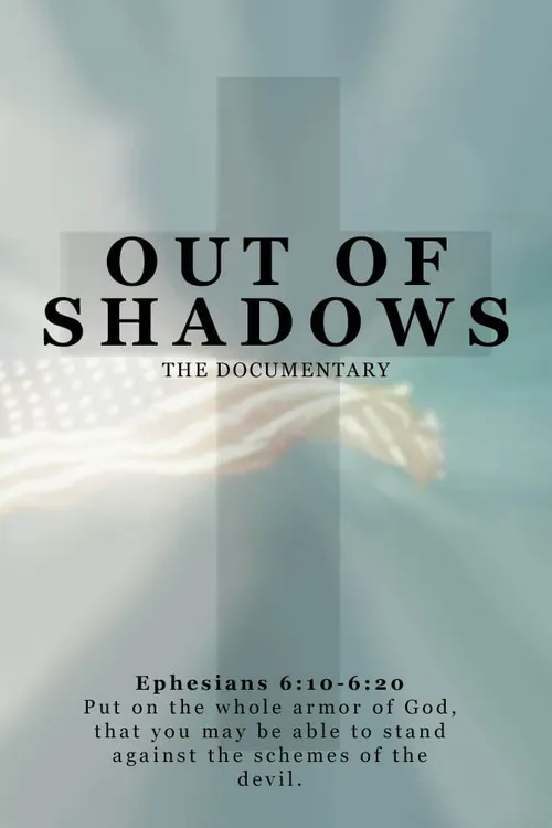 Out of Shadows