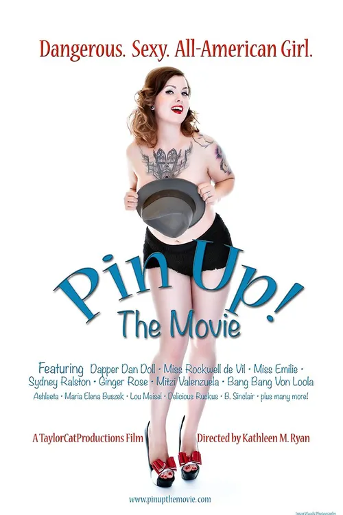 Pin Up!: The Movie