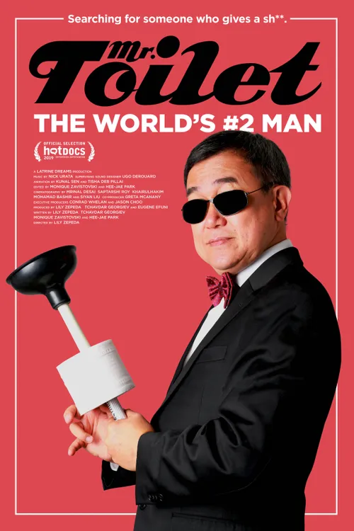 Mr. Toilet: The World's #2 Man