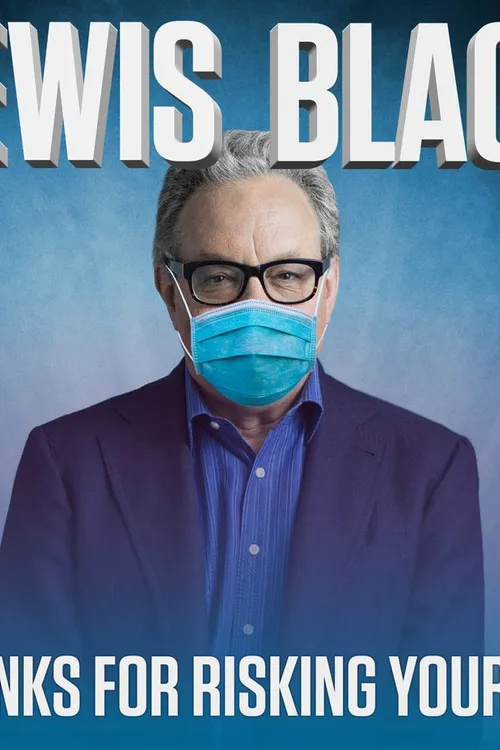 Lewis Black: Thanks for Risking Your Life