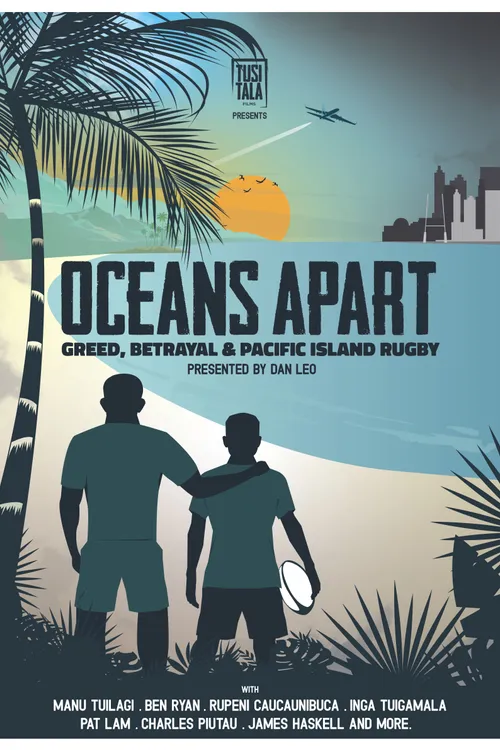 Oceans Apart: Greed, Betrayal and Pacific Island Rugby