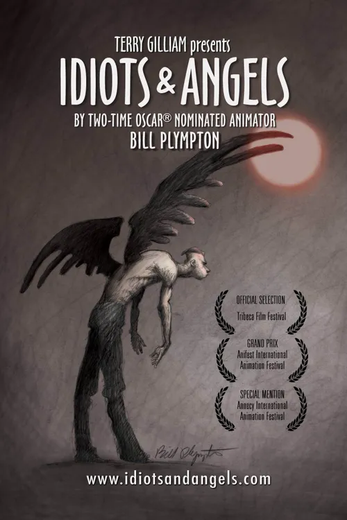 Idiots and Angels