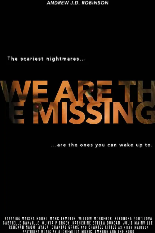 We Are the Missing