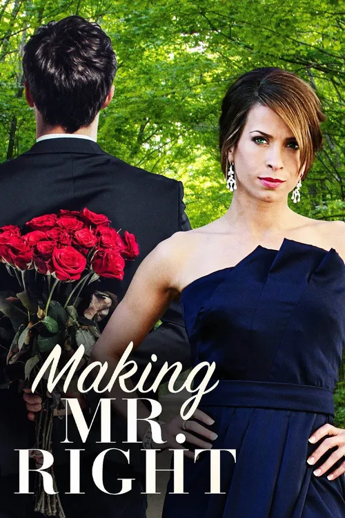 Making Mr. Right