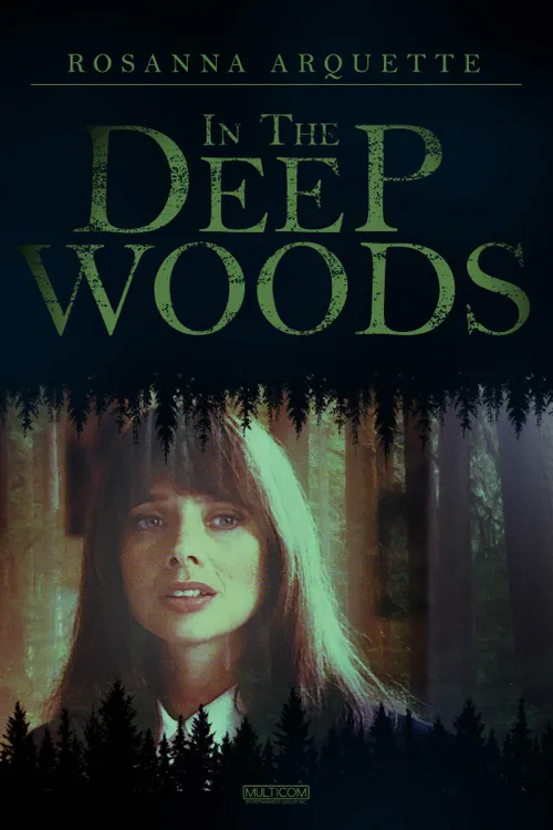 In the Deep Woods