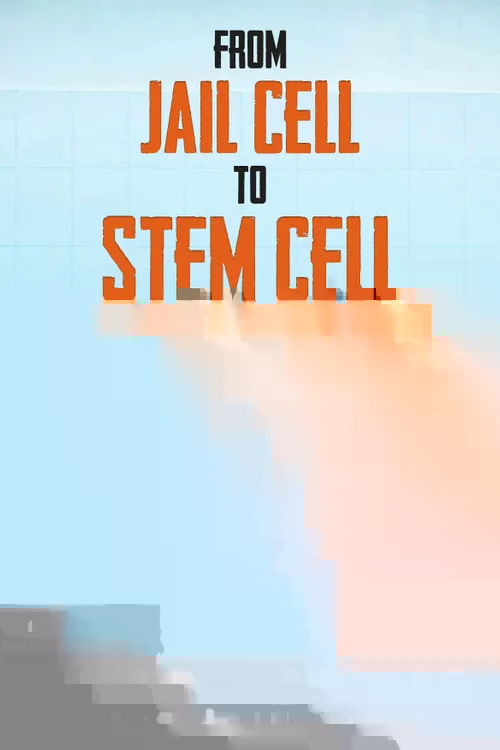 Jail Cell to Stem Cell: The Next Con for the Ex-Con