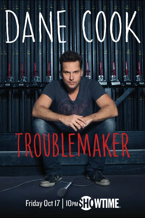 Dane Cook: Troublemaker