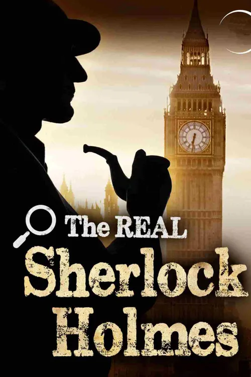 The Real Sherlock Holmes