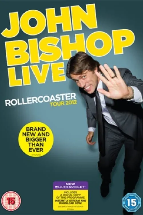 John Bishop Live: The Rollercoaster Tour