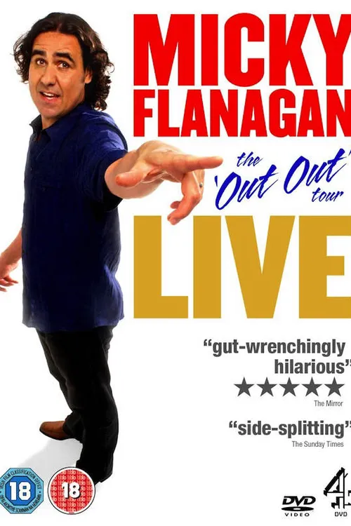 Micky Flanagan: Live - The Out Out Tour