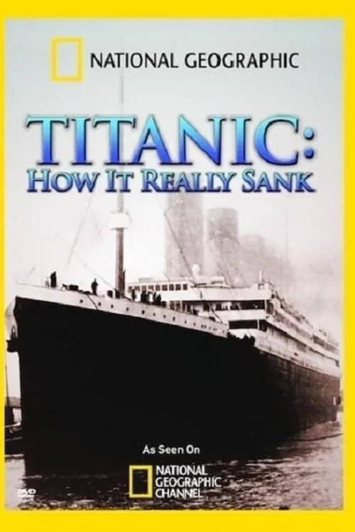 Titanic: How It Really Sank