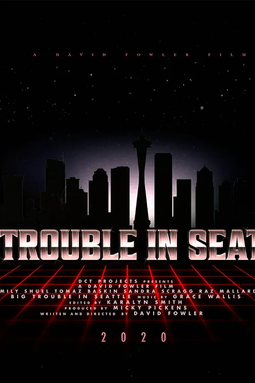 Big Trouble in Seattle