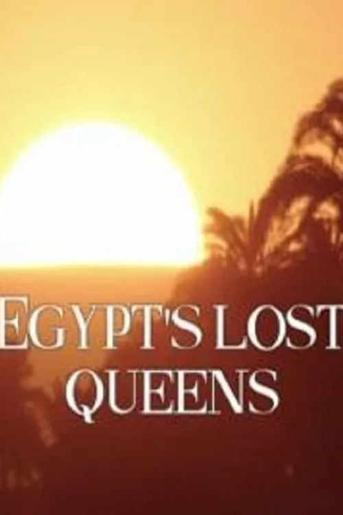 Egypt's Lost Queens