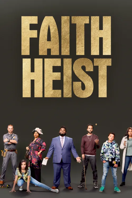 Faith Heist