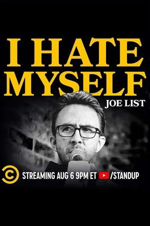 Joe List: I Hate Myself