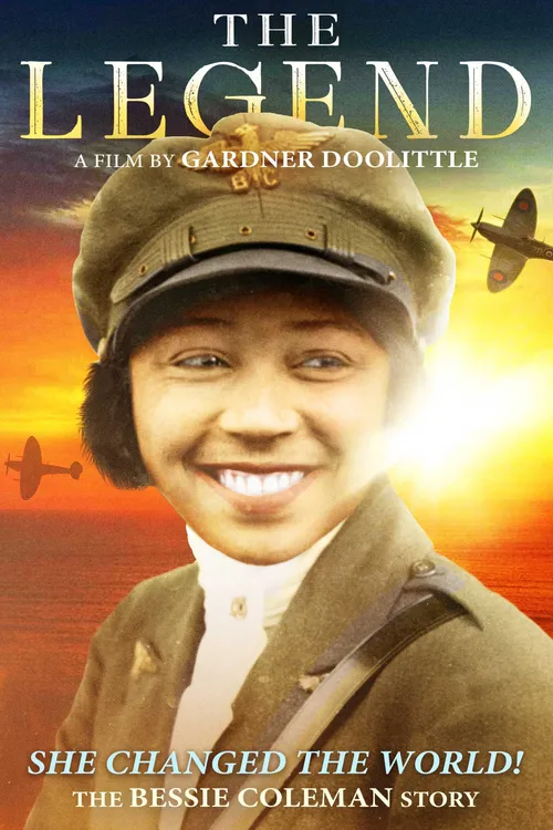 The Legend: The Bessie Coleman Story