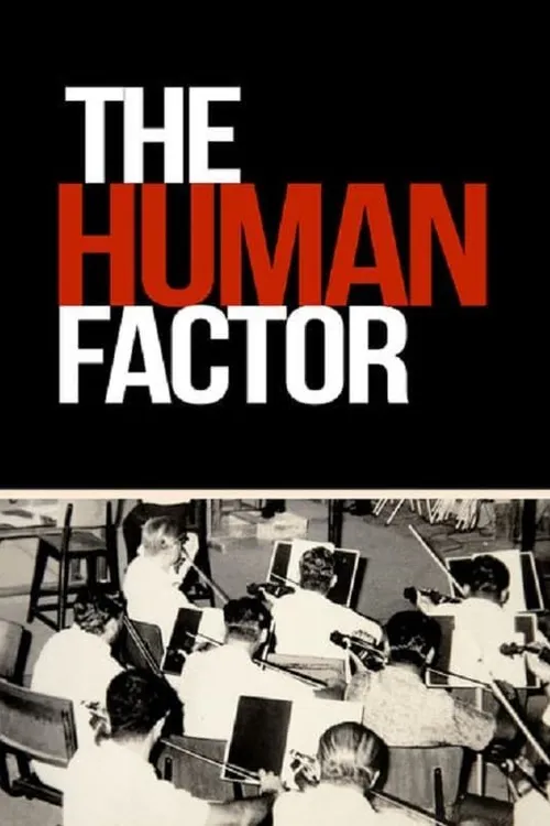 The Human Factor