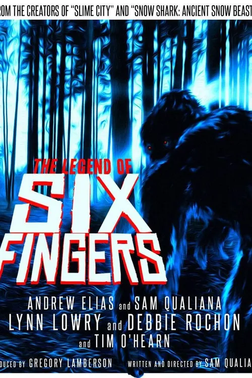 The Legend of Six Fingers