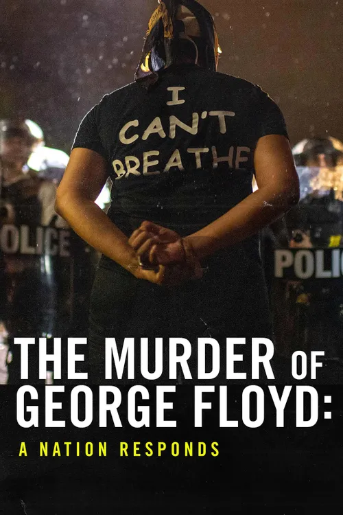 The Murder of George Floyd: A Nation Responds