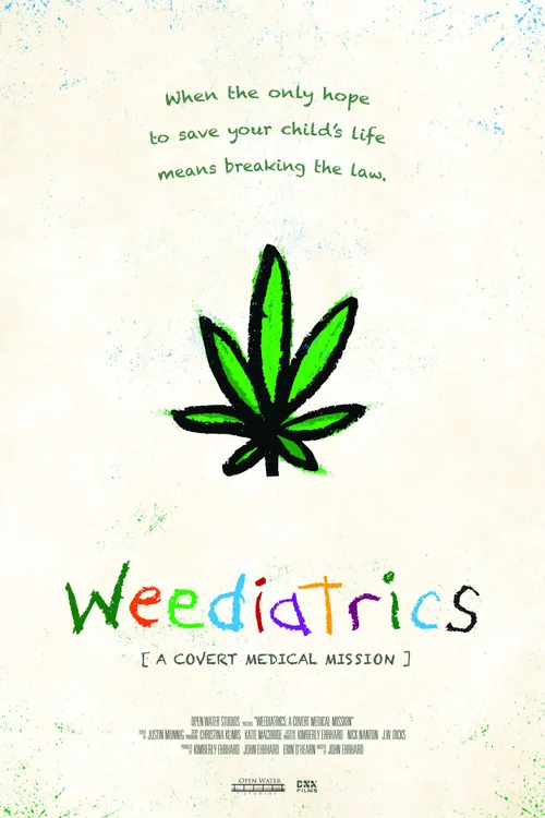 Weediatrics: A Covert Medical Mission