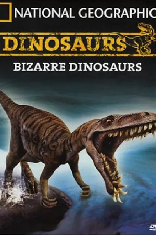 Bizarre Dinosaurs