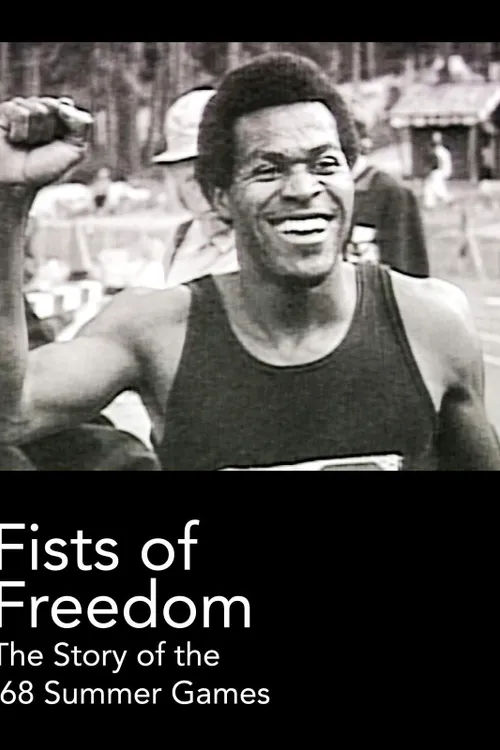 Fists of Freedom: the Story of the '68 Summer Games