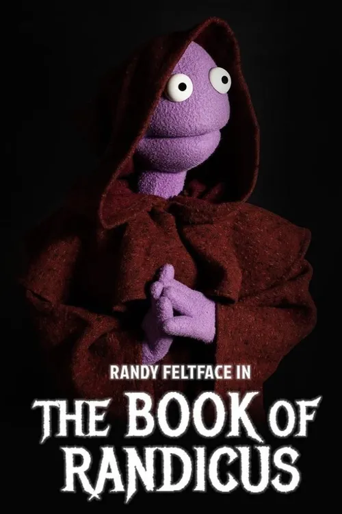 Randy Feltface: The Book of Randicus