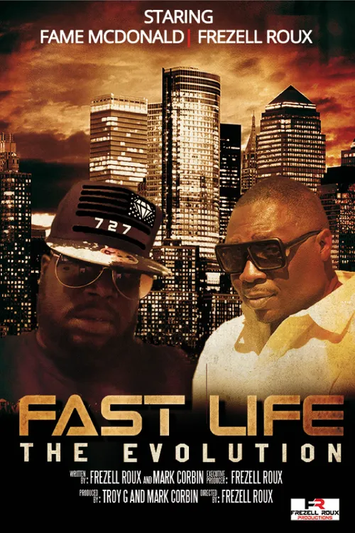 Fast Life - The Evolution