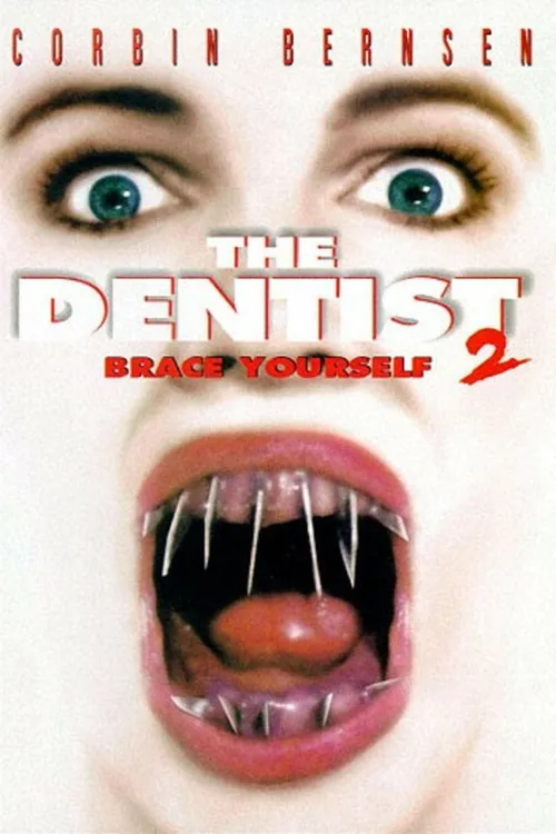 The Dentist 2