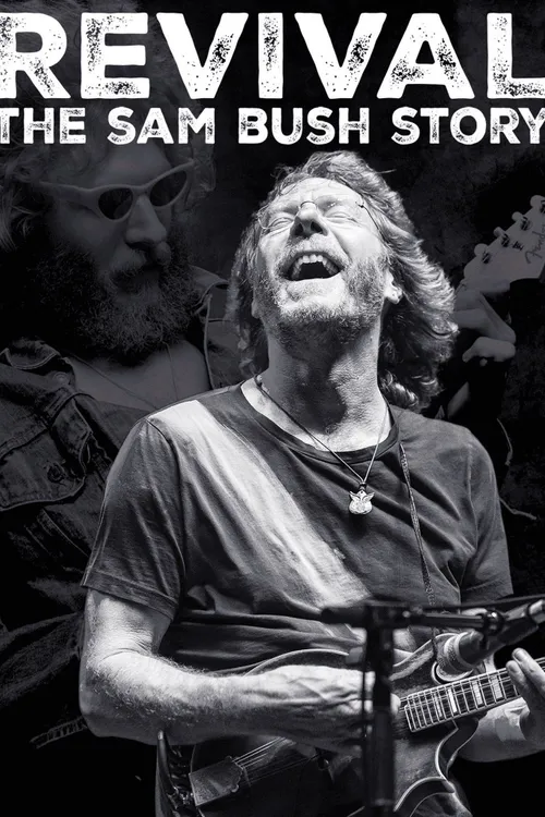 Revival: The Sam Bush Story