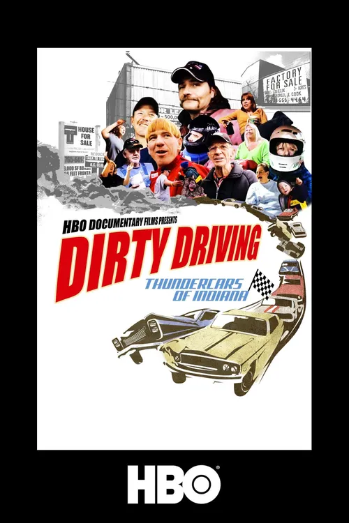 Dirty Driving: Thundercars of Indiana