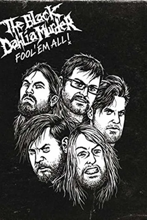 The Black Dahlia Murder Fool 'Em All