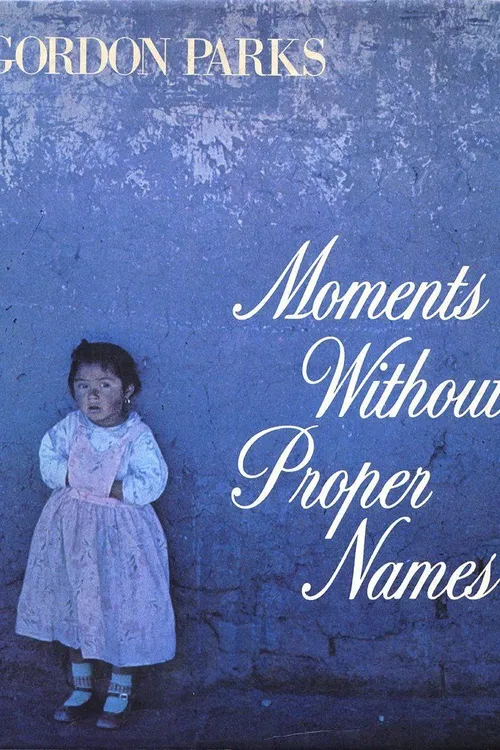 Moments Without Proper Names