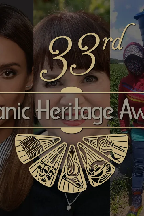 33rd Hispanic Heritage Awards