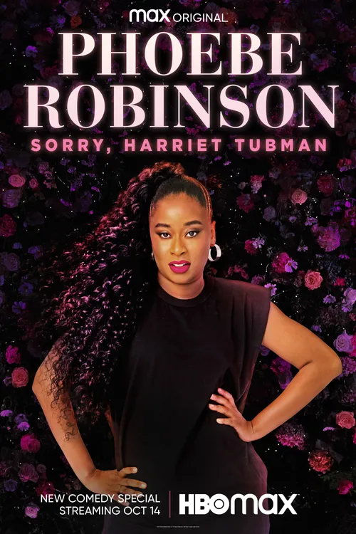 Phoebe Robinson: Sorry, Harriet Tubman