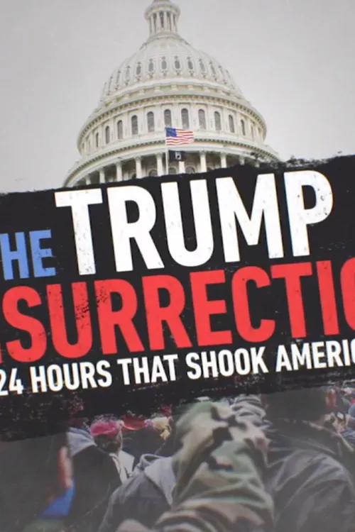 The Trump Insurrection: 24 Hours That Shook America