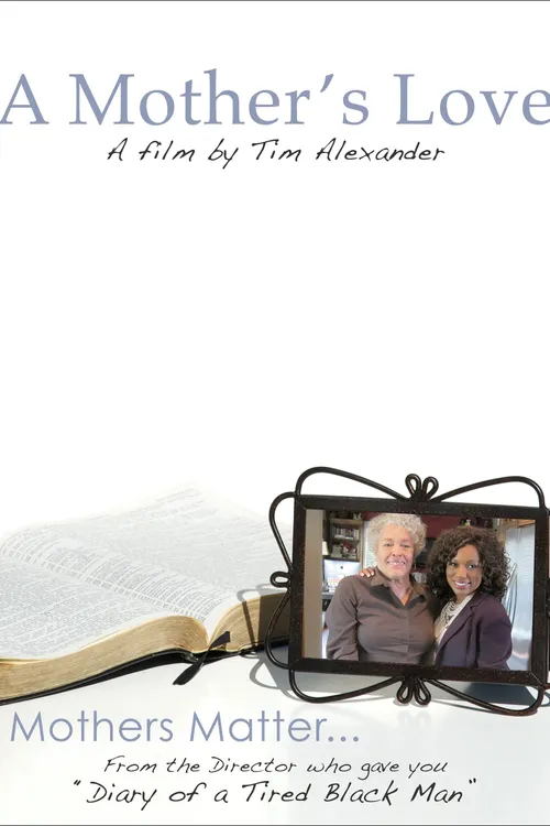 Tim Alexander's A Mother's Love