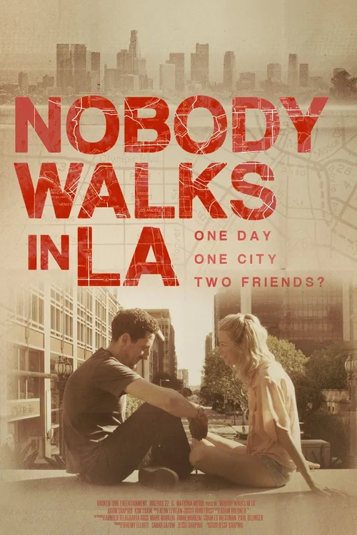 Nobody Walks in L.A.