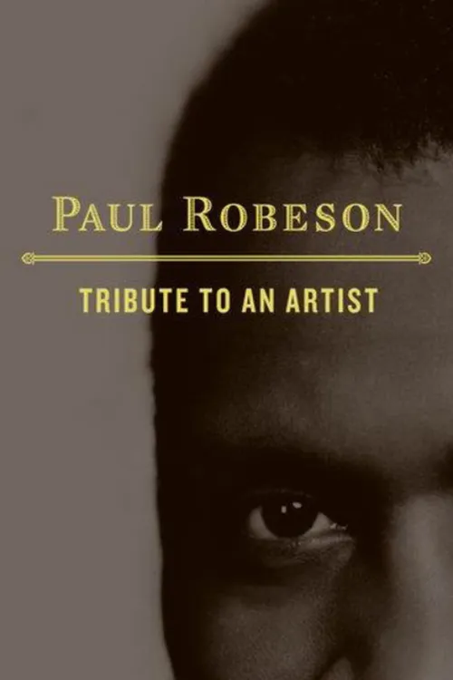 Paul Robeson: Tribute to an Artist