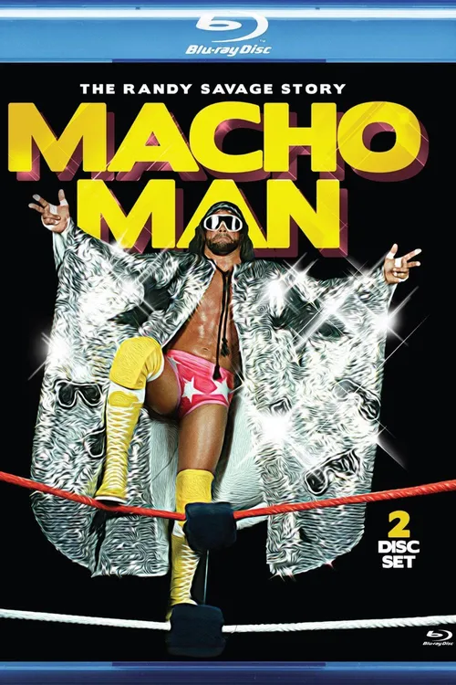 Macho Man: The Randy Savage Story