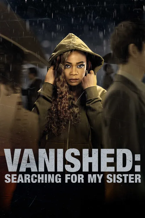 Vanished: Searching for My Sister