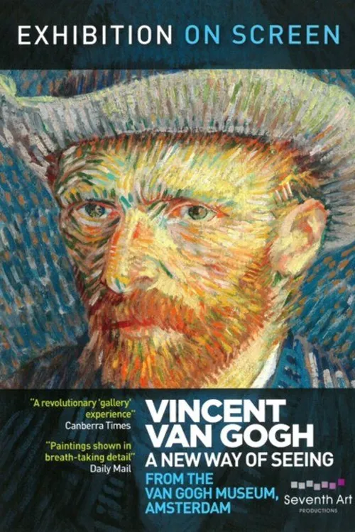 Vincent Van Gogh - A New Way Of Seeing