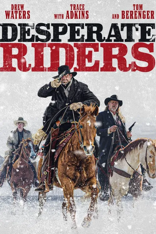 The Desperate Riders