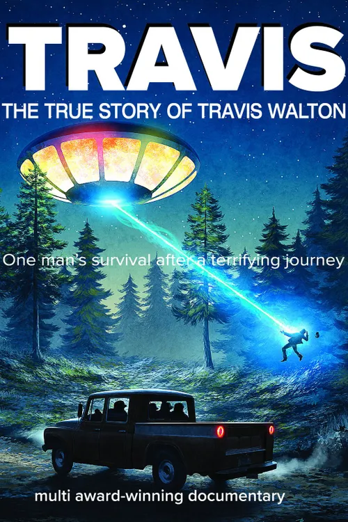 Travis: The True Story of Travis Walton