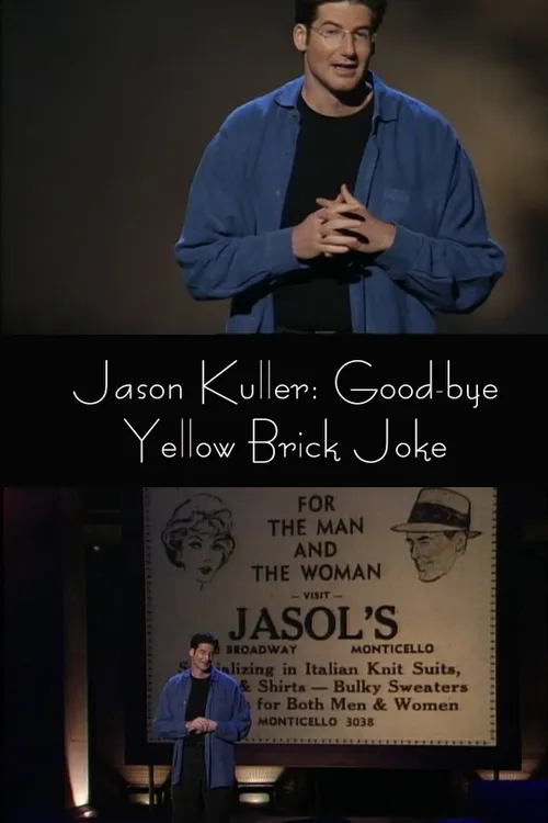 Jason Kuller: Good-bye Yellow Brick Joke